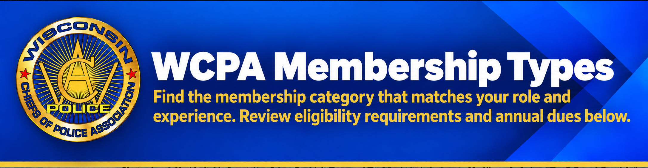 WCPA Membership Types: Review membership eligibility requirements and annual dues.